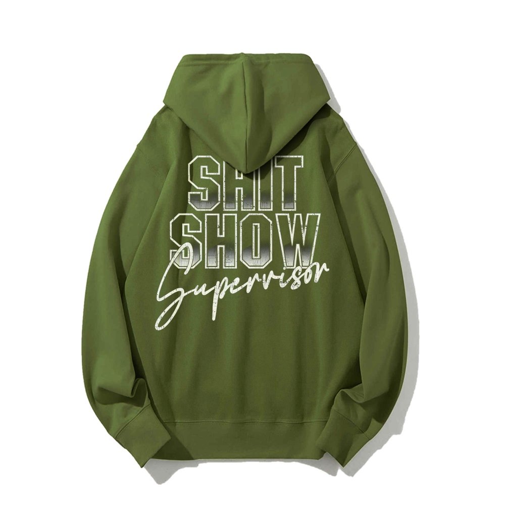 Shit Show Supervisor Printed Back Unisex Cotton Hoodie