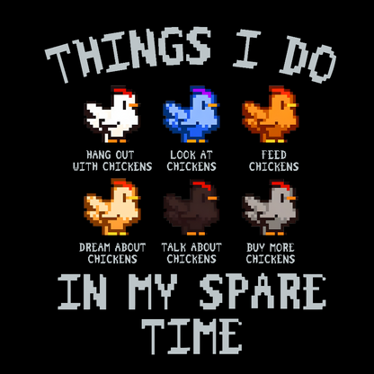 Things I Do In My Spare Time Funny Geek T-Shirt
