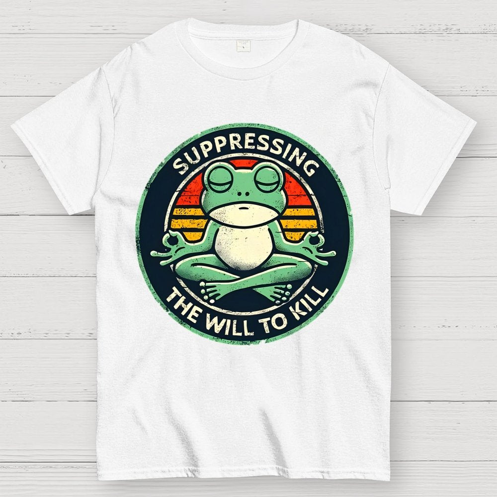 Suppressing The Will To Kill Geek T-Shirt