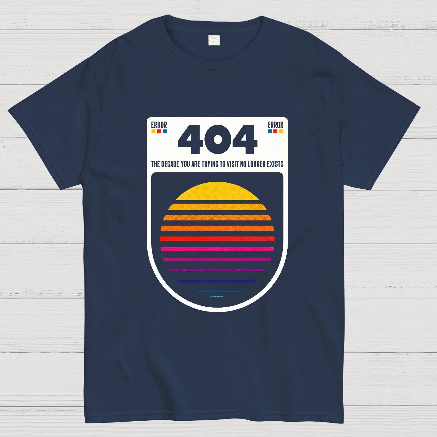 404 Decade Not Found Geeky T-Shirt