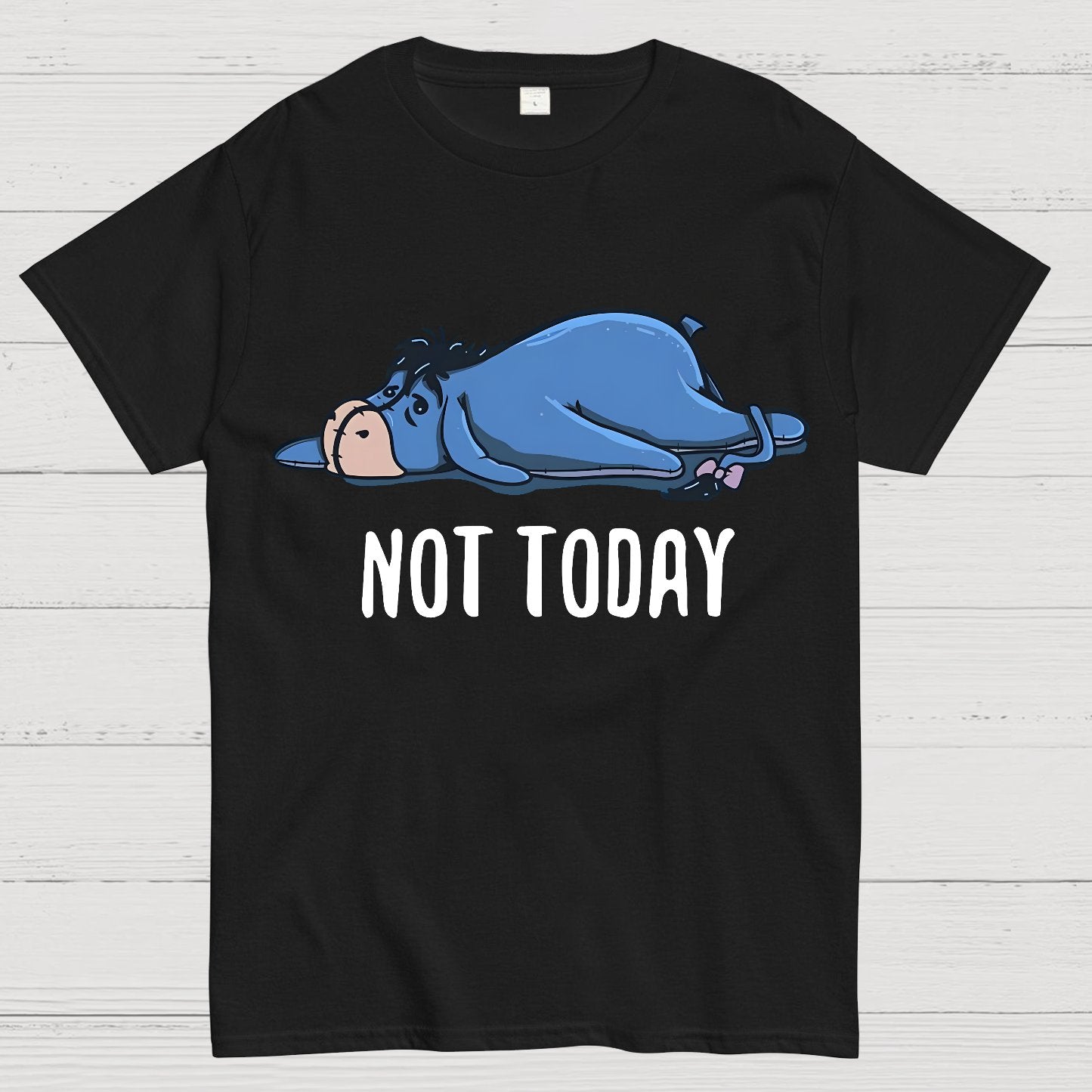 Not Today Funny Geek T-Shirt