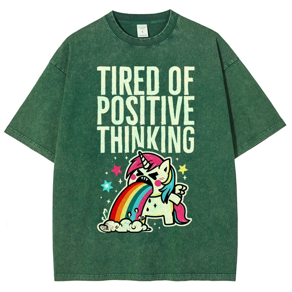 Tired of Positive Thinking Vintage Distressed T-shirt