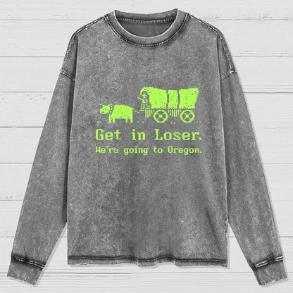 We're Going To Oregon Washed Long Sleeve Tee