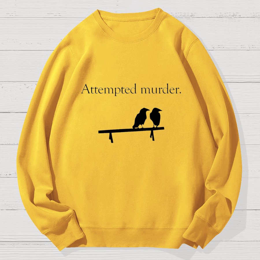 Attempted Murder Geek Cotton Sweatshirt