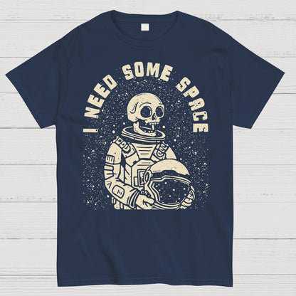 Need Some Space Geek T-Shirt