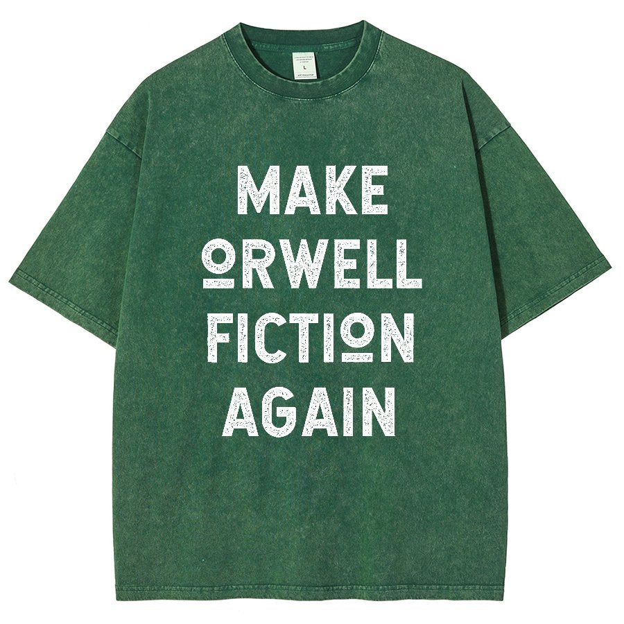 Make Orwell fiction again Vintage Distressed T-shirt