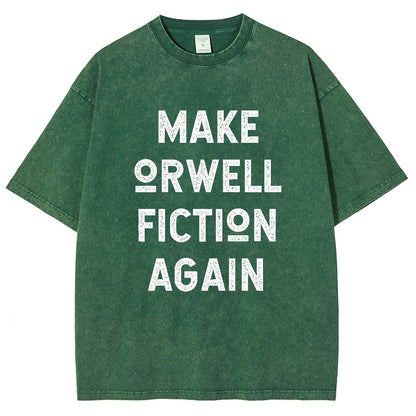 Make Orwell fiction again Vintage Distressed T-shirt