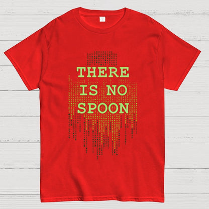 There is no spoon Unisex Geek T-Shirt