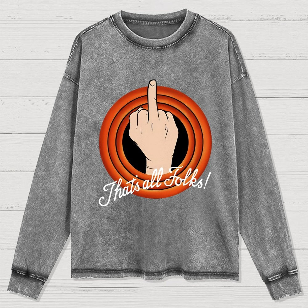 That's all folks Washed Long Sleeve Tee