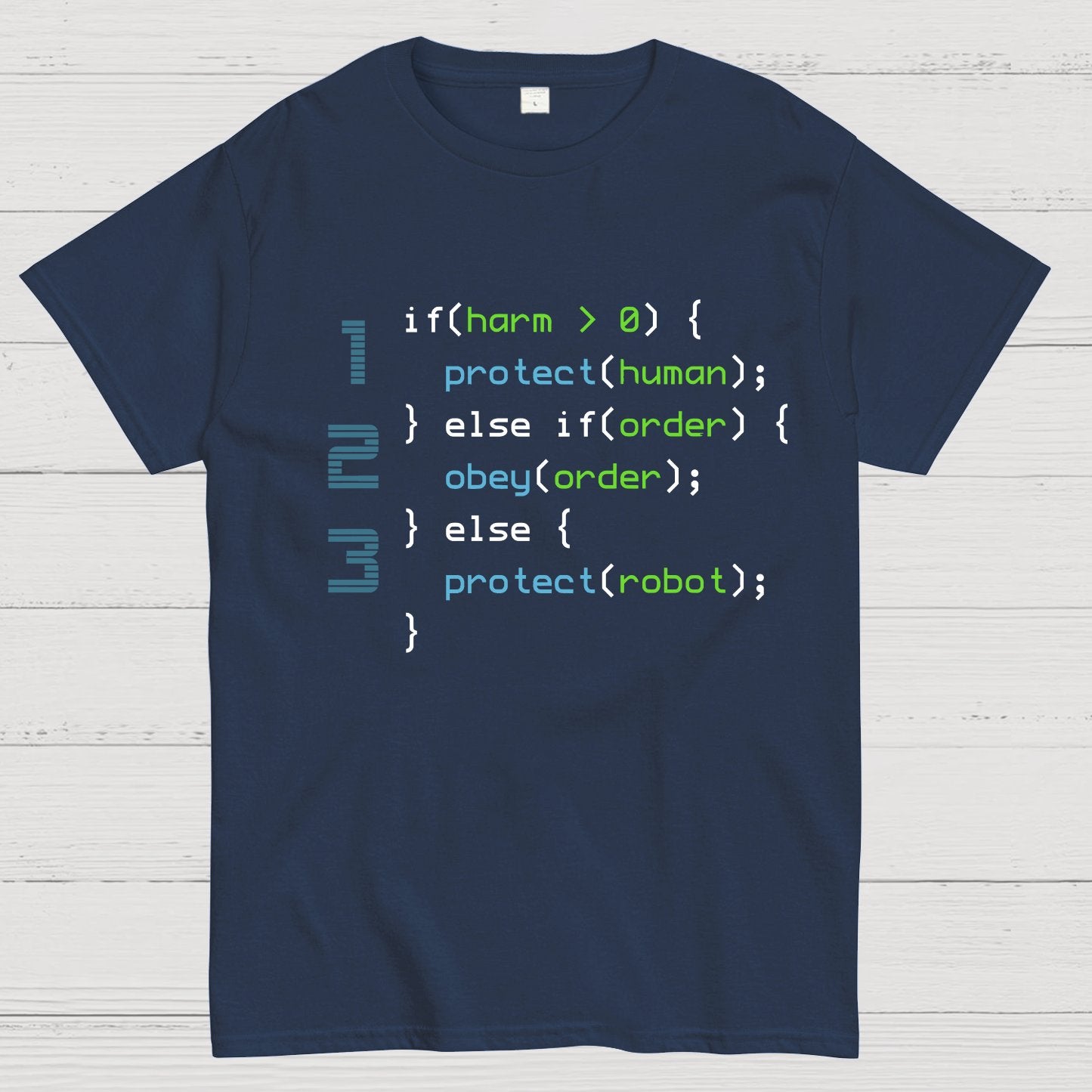 3 Laws of Robotics Geeky T-Shirt