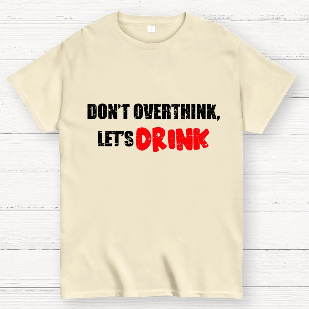 Let's Drink Geek T-Shirt