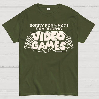 Sorry Video Games Geek T-Shirt