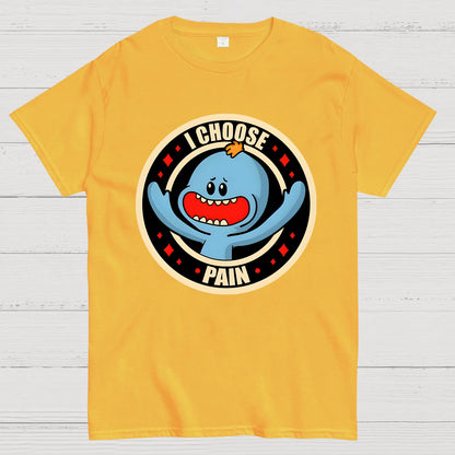 I Choose Pain Geek T-Shirt
