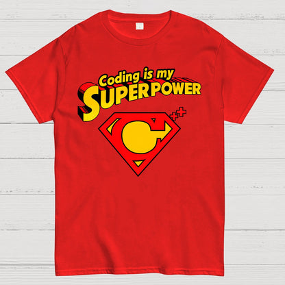 Coding Is My Superpower Geek T-Shirt