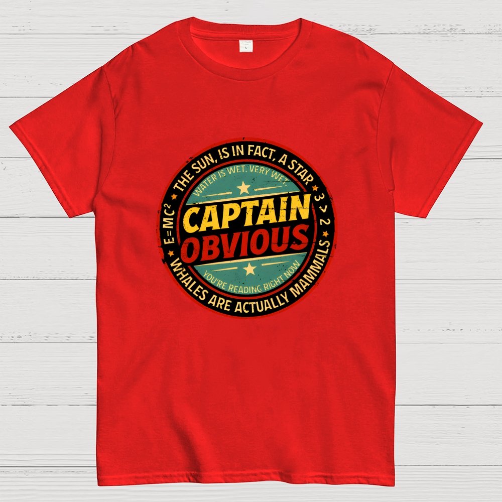 Captain Obvious Geek T-Shirt