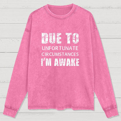 Unfortunate Circumstances Awake Washed Long Sleeve Tee