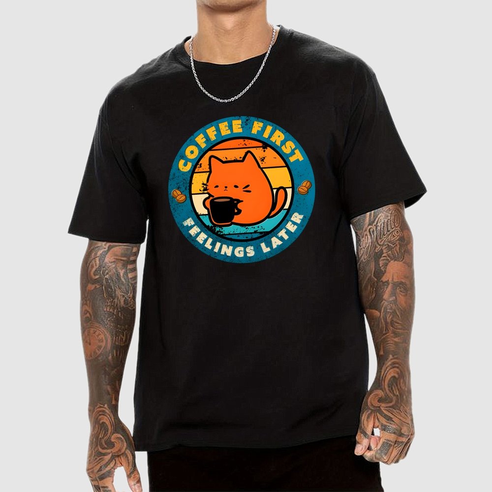Coffee And Then Feelings Geek T-Shirt