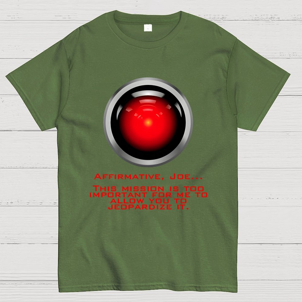 This Mission Is Too Important For Me To Allow You To Jeopardize It Unisex Geek T-Shirt