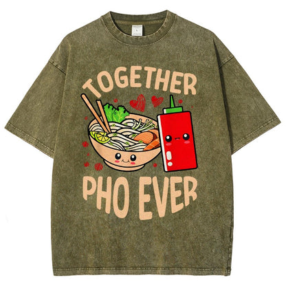 Together Pho Ever Food Pun Vintage Distressed T-shirt
