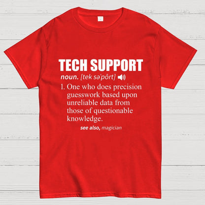 Tech Support Definition Geek T-Shirt