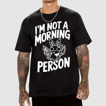Not A Morning Bug Geek T-Shirt