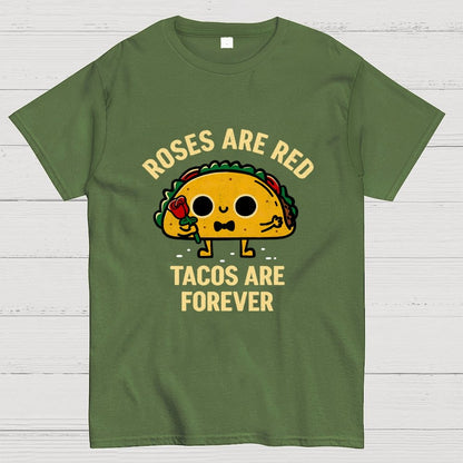 Tacos Are Forever Geek T-Shirt