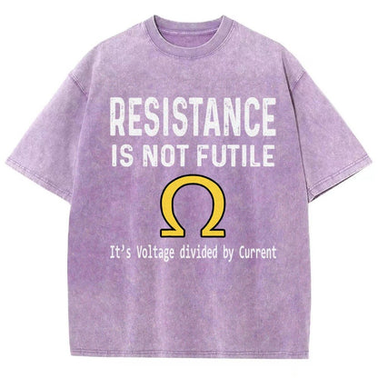 Ohm's Law Resistance Is Not Futile Vintage Distressed T-shirt