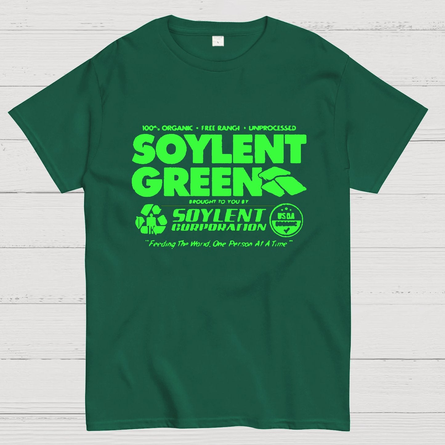 100% Organic Soylent Green Washed Geeky T-Shirt