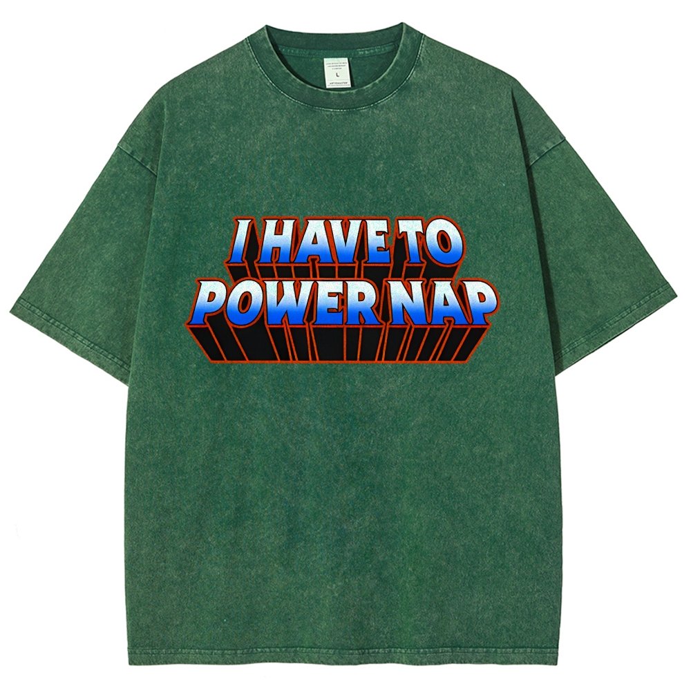 I Have To Power Nap Vintage Distressed T-shirt