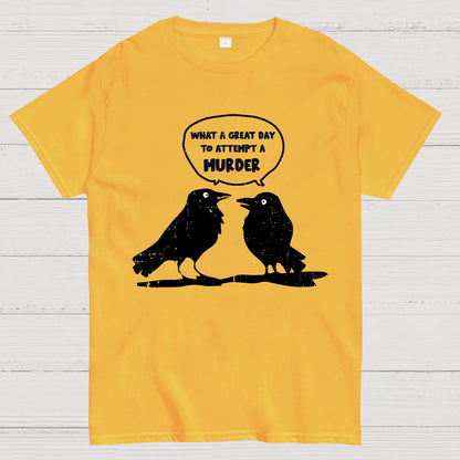 Attempted murder Geek T-Shirt
