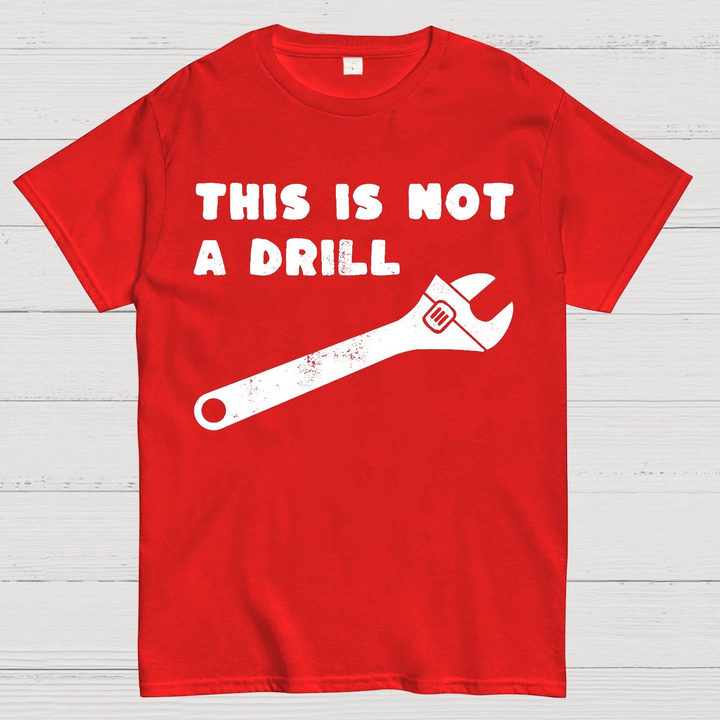 Not a Drill Geek T-Shirt