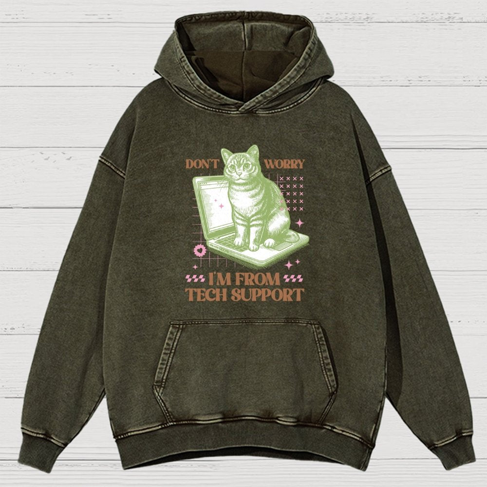 Don't Worry I'm From Tech Support Cat  Vintage Distressed Hoodie