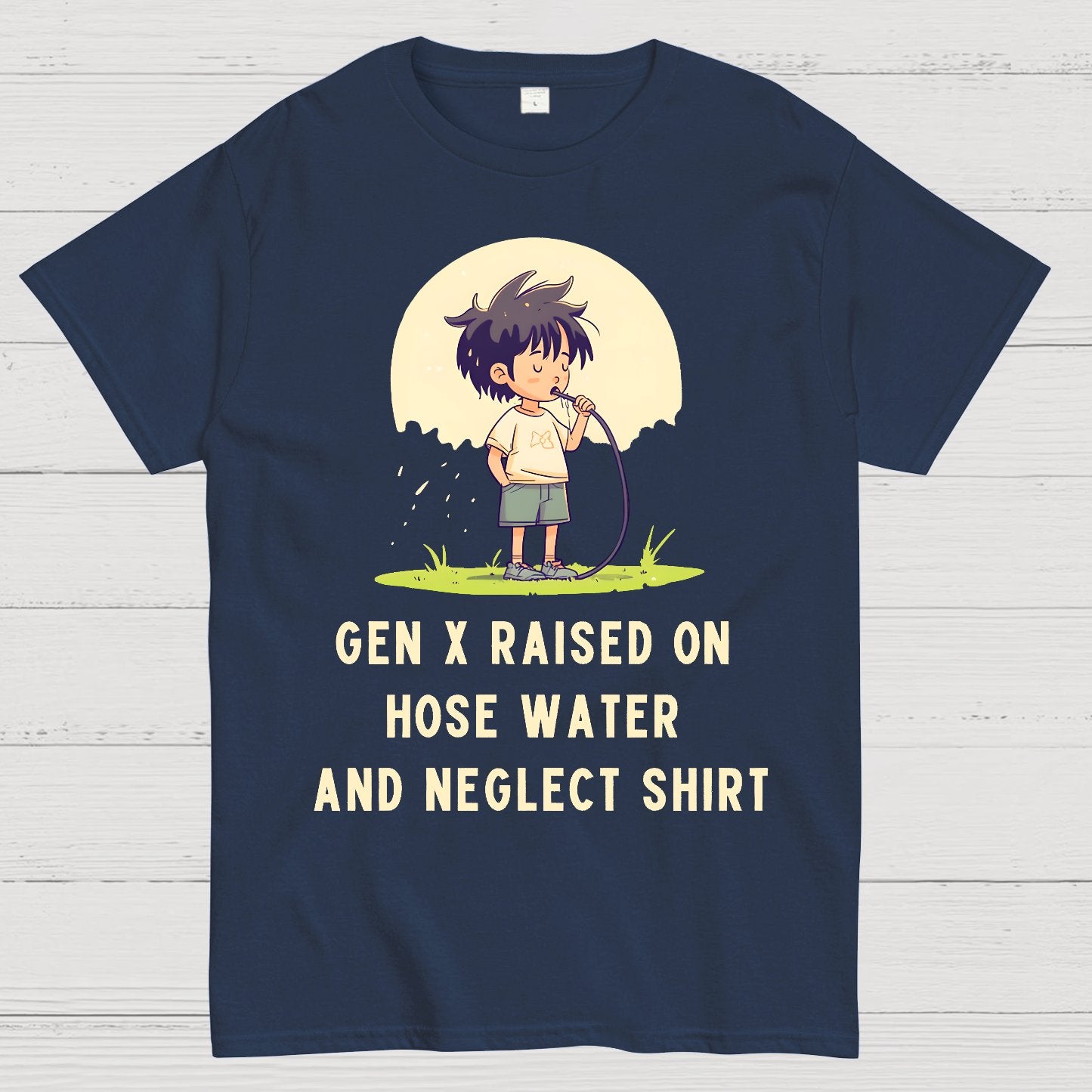 Gen X Raised On Hose Water And Neglect Geek T-Shirt