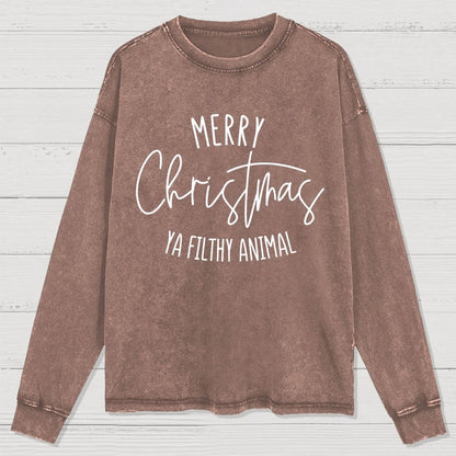 Merry Christmas Ya Filthy Animal Washed Long Sleeve Tee