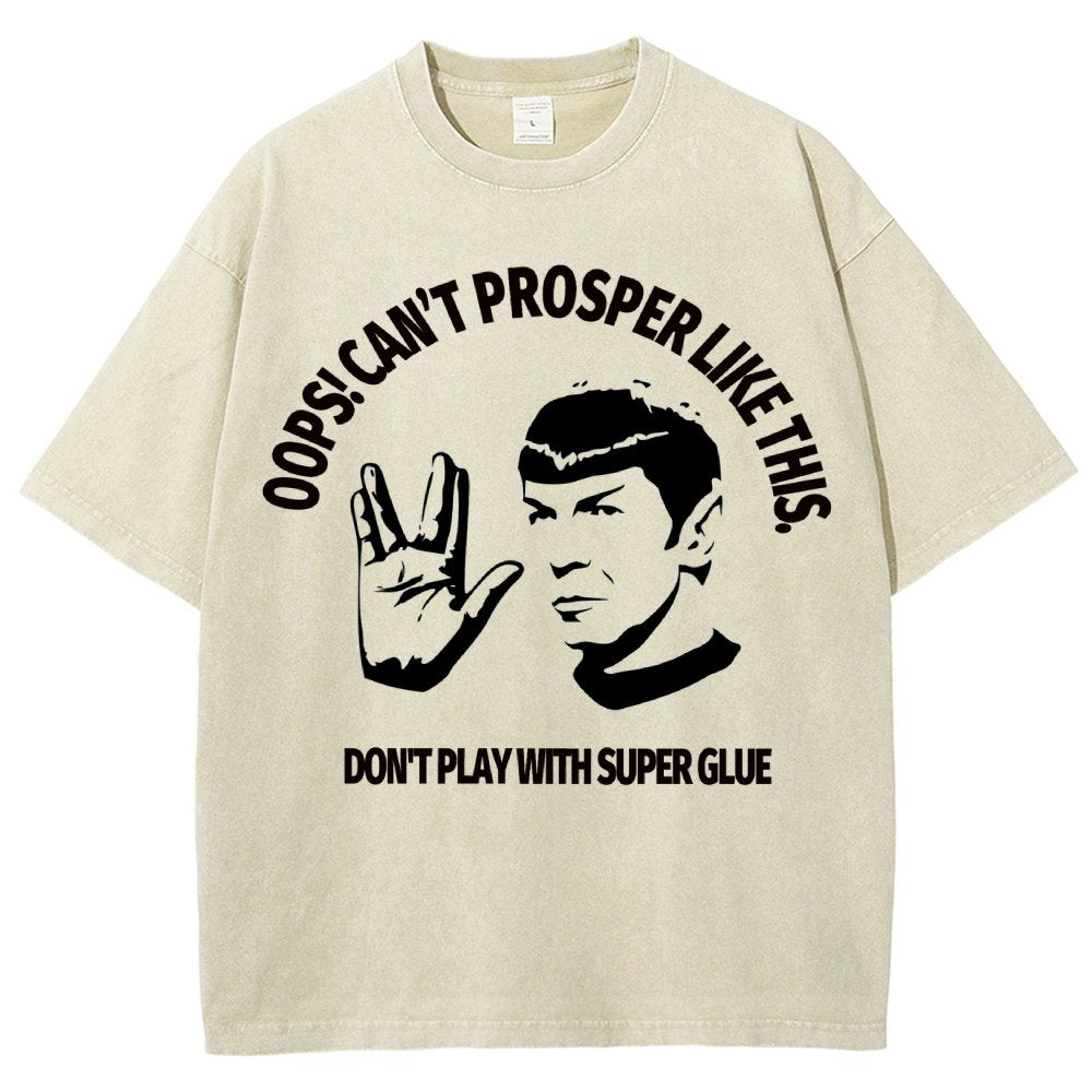Oops! Can’t prosper like this Vintage Distressed T-shirt