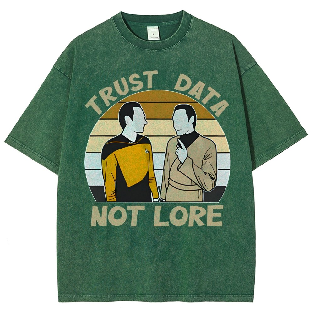 Trust Data Not Lore Vintage Distressed T-shirt