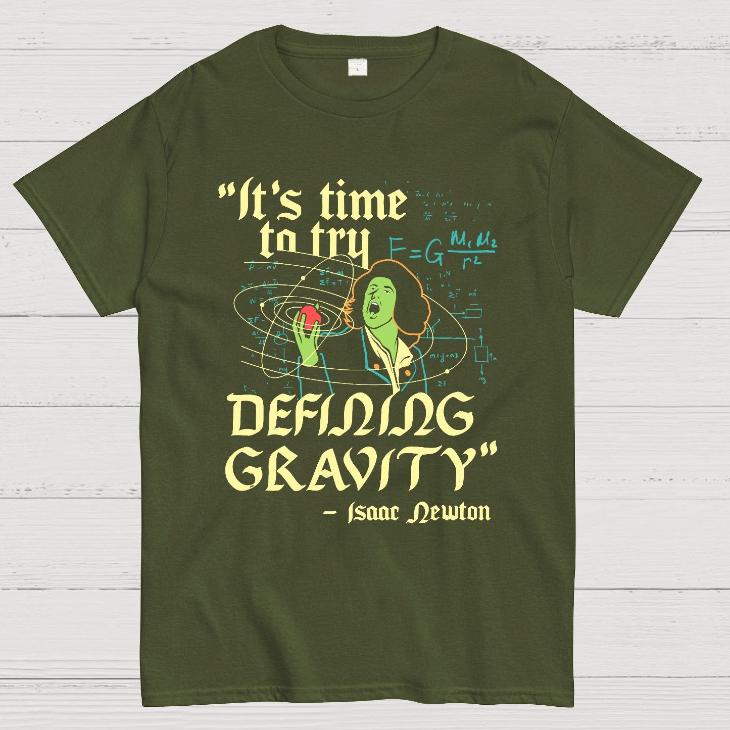 It's Time To Try Defining Gravity Geek T-Shirt