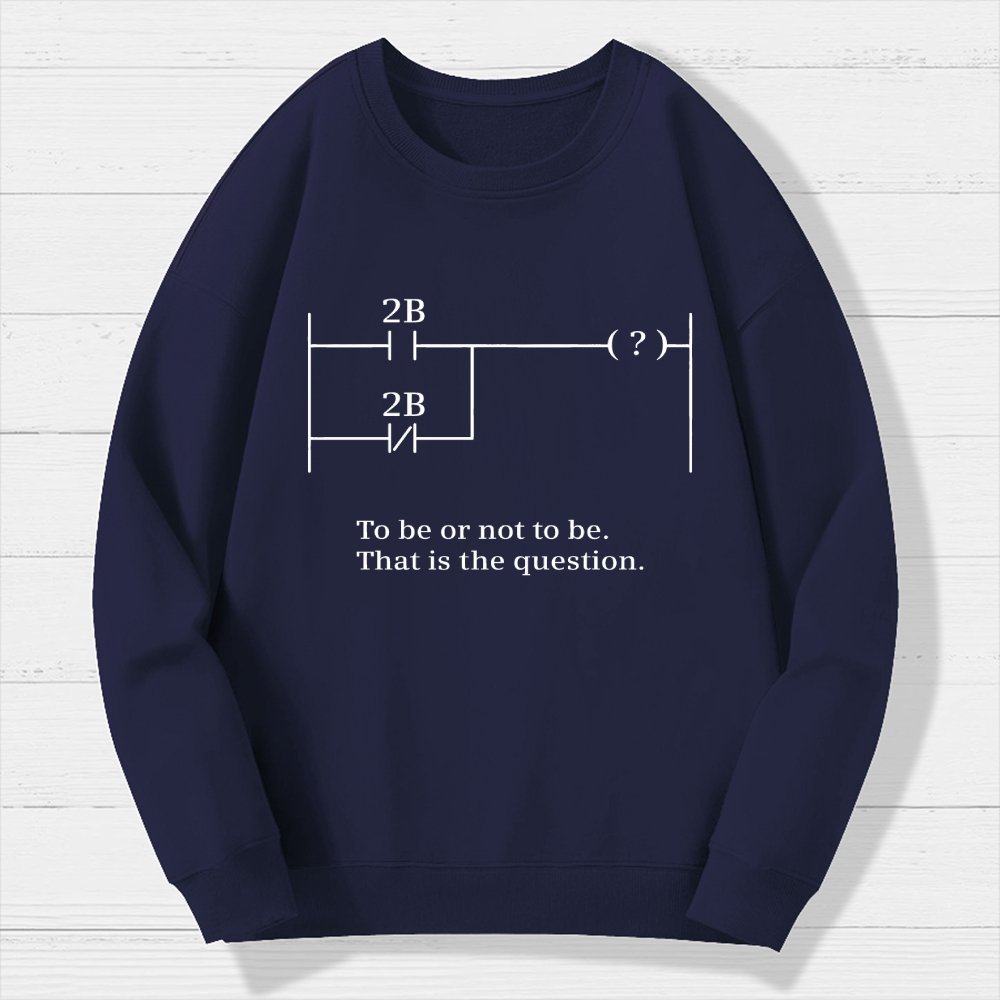 To Be Or Not To Be Geek Cotton Sweatshirt