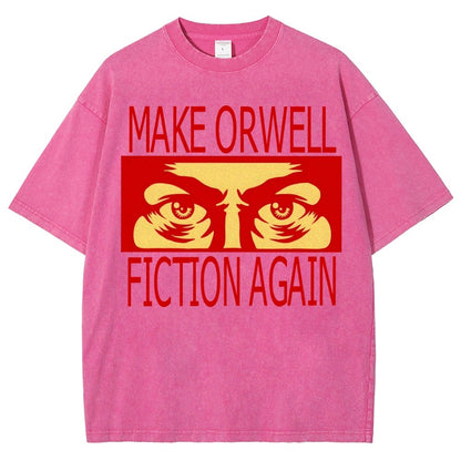 Make Orwell fiction again Vintage Distressed T-shirt