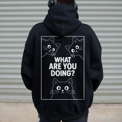What Are You Doing Printed Back Unisex Cotton Hoodie