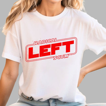 Radical Left Scum Geek T-Shirt