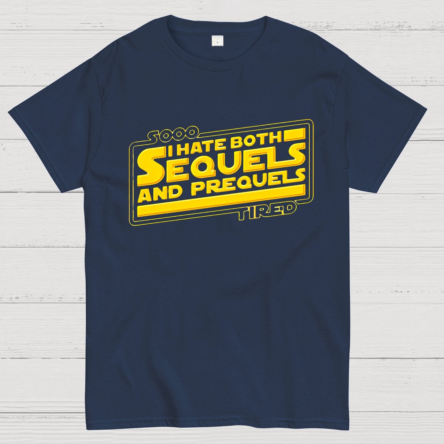 I Hate Sequels Geek T-Shirt