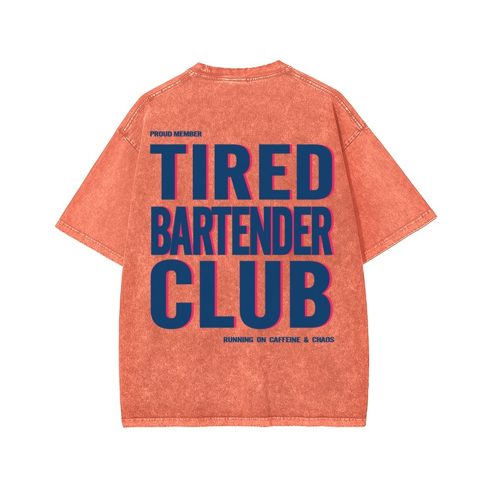 Tired Server Club Front And Back Printing Washed T-shirt