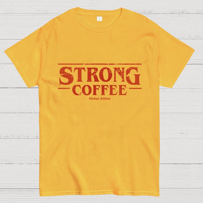 Strong Coffee First Geek T-Shirt