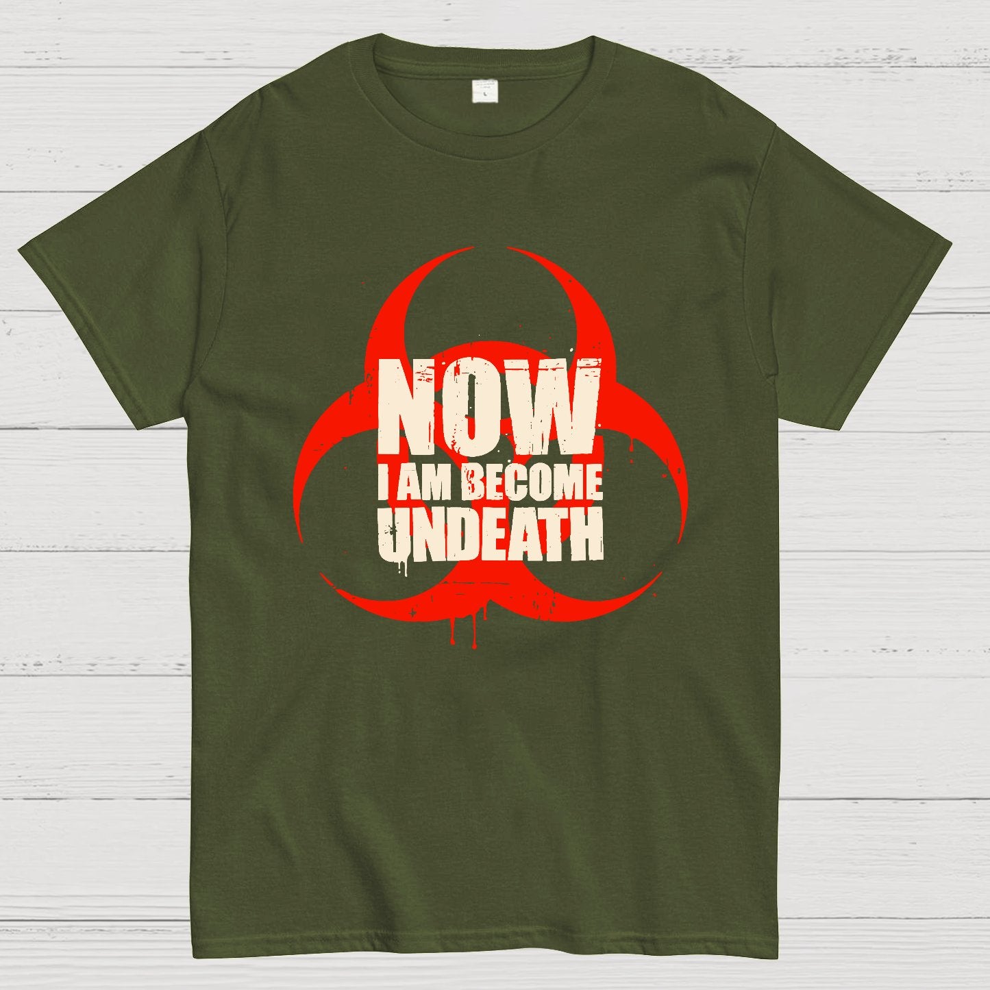 Now I am become Undeath Geek T-Shirt