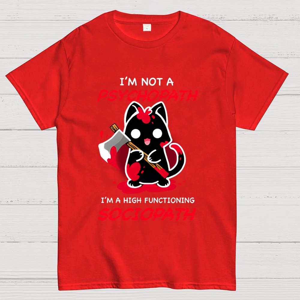 Psychopath Geek T-Shirt