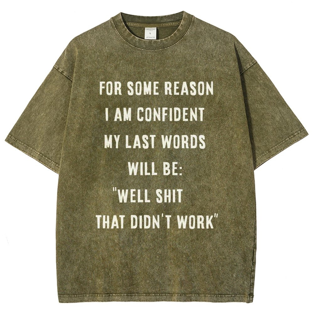 My Last Words Vintage Distressed T-shirt