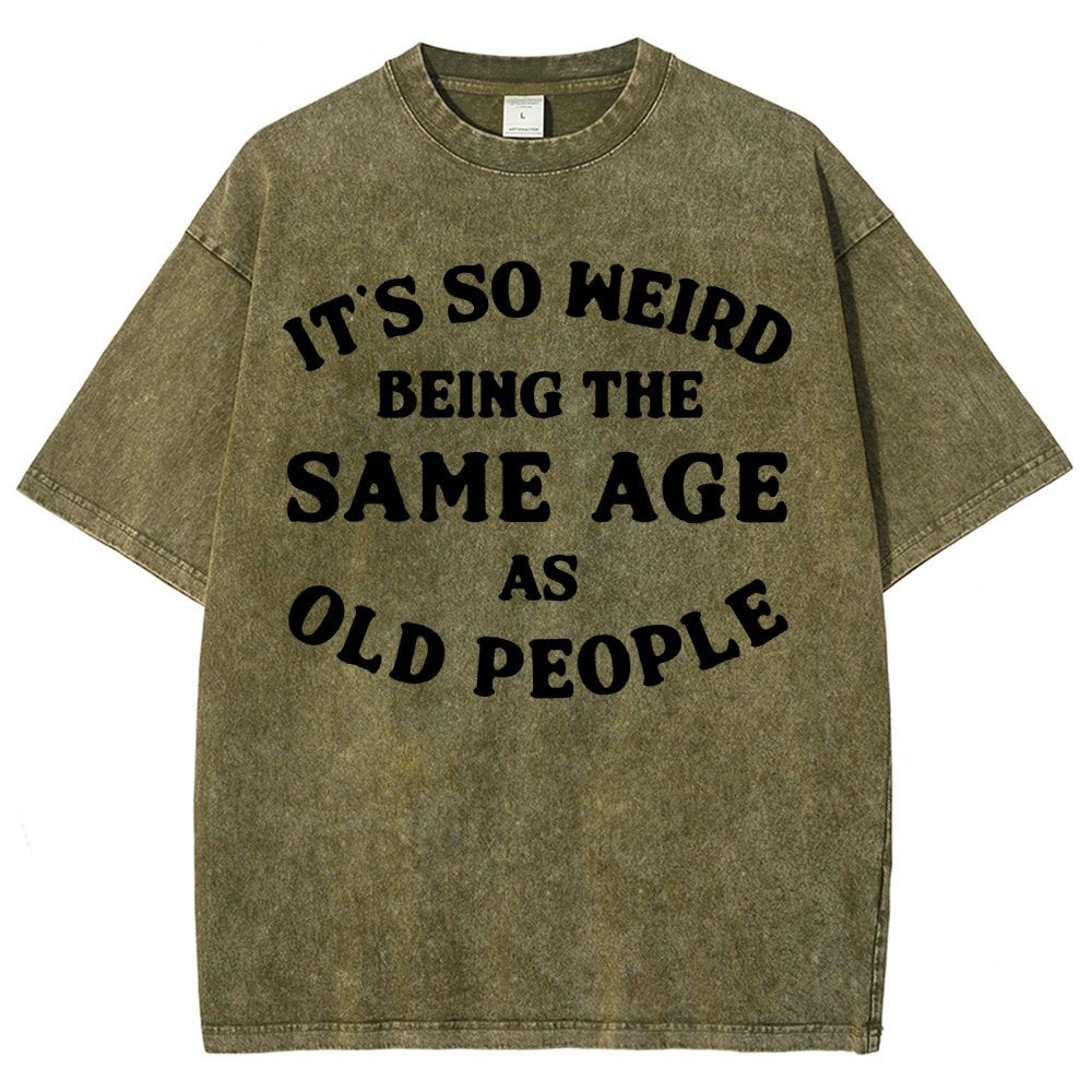 Same Age As Old People Vintage Distressed T-shirt