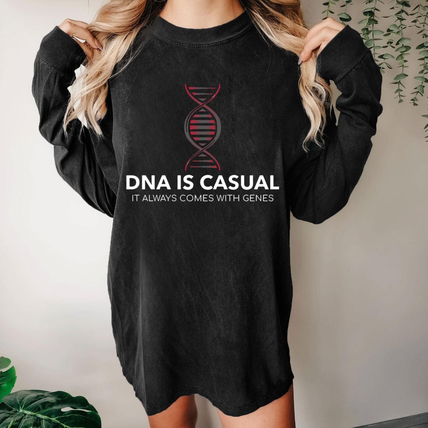 DNA Is Casual Geeky Washed Long Sleeve Tee