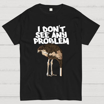 I Don't See Any Problem Geek T-Shirt
